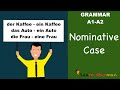 Understanding the Nominative Case in German