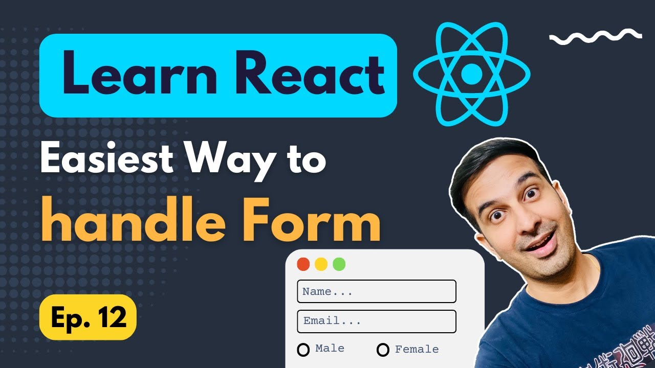 🚀 Easiest way to Handle Forms in ReactJS #reactjs