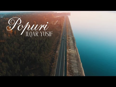 Ilqar Yusif - Popuri (Music Video)