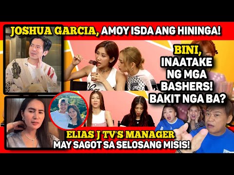 BINI, KAWAWA SA BASHERS! 🔴 ELIAS J TV'S MANAGER, TUMAWAG! 🔴 JOSHUA GARCIA, MAY KWENTO!