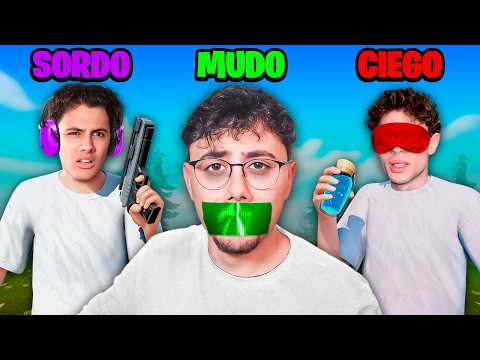SORDO, CIEGO y MUDO Intentan Ganar en Fortnite