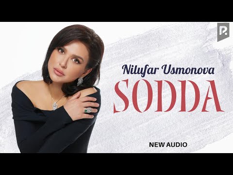 Nilufar  Usmonova - Sodda (Official Music)