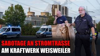 Sabotage an Stromtrasse am Kraftwerk Weisweiler: Polizei entschärft Abschussvorrichtung | 07.09.2026