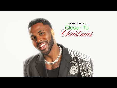 Jason Derulo - Closer To Christmas (Official Audio)
