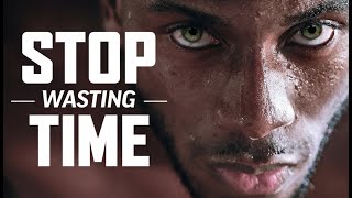 STOP WASTING YOUR TIME | Best Motivational Speech Compilation
