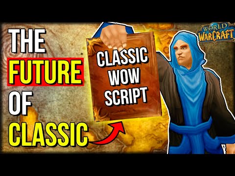 The Next 5 Years Of Classic Will Be... | World of Warcraft