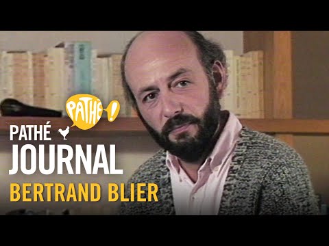 1984 : Bertrand Blier | Pathé Journal