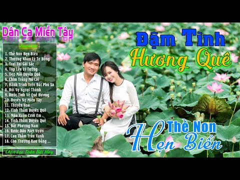 Thề Non Hẹn Biển - LK Nhạc Trữ Tình Miền Tây Cha Cha Cha Remix Hay Nhất 2025 ❤️Dân Ca Quê Hương