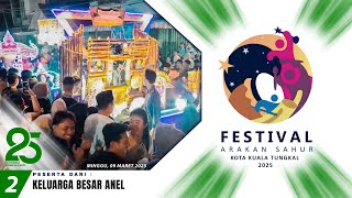 Keluarga Besar Anel I 2 I Festival Arakan Sahur Kuala Tungkal, Tahun 2025