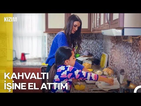 Bu Sabah Omletler Benden Hadi Yine İyisiniz - Kızım