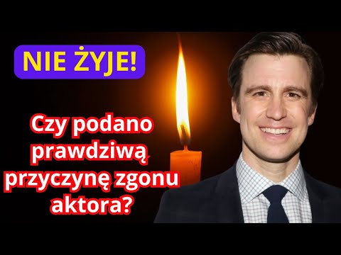 Nie żyje 48- letni znany aktor! Właśnie podano tragiczną przyczynę zgonu!