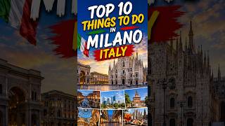 Milano Italy🇮🇹Top 10 Things To Do