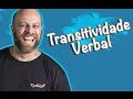 Verbos Transitivos e Intransitivos