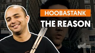 The Reason - Hoobastank - CIFRA CLUB