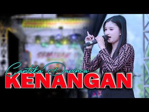 CANTIKA DAVINCA - KENANGAN (Official Live Music) NEW ASTINA MUSIC