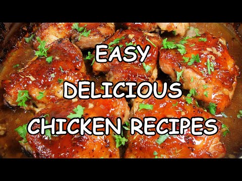 Easy Delicious Chicken Dinner Recipes When You Are Busy