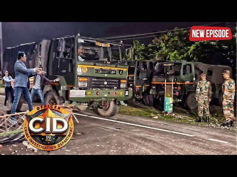 CID ने क्यों रोका Indian Army वालों का Truck | CID | Serial Latest Episode