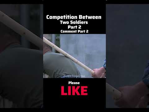 Part 2: Competition Between Two Soldiers#shorts