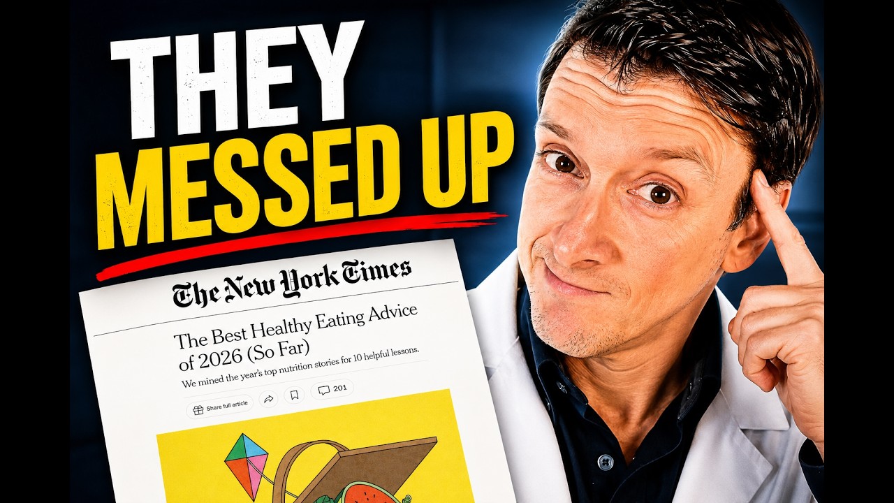 New York Times Botches Food Advice (Doctor Explains)