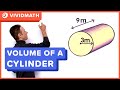 Calculating the Volume of a Cylinder