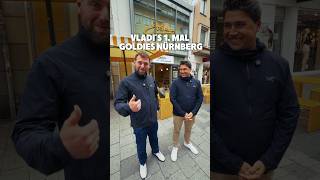 Vladi´s 1. Mal Goldies Nürnberg!