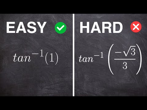 Easy Vs Hard Evaluate Inverse Tangent