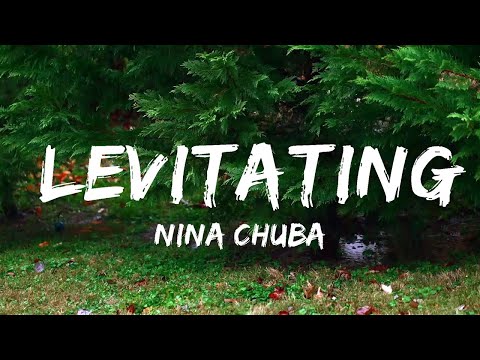Nina Chuba - Levitating (Lyrics) | Music one for me