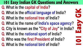 101 Easy Indian GK Questions and Answers | 101 Easy GK Questions on India for All Competitive Exams