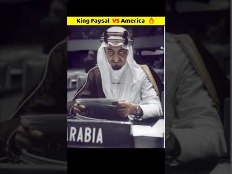 King Faisal vs America | #shorts #facts