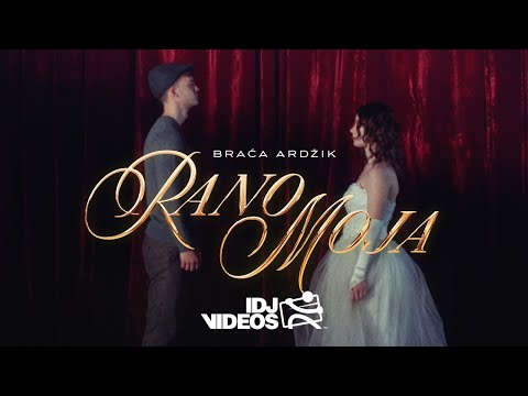 BRACA ARDZIK - RANO MOJA (OFFICIAL VIDEO)