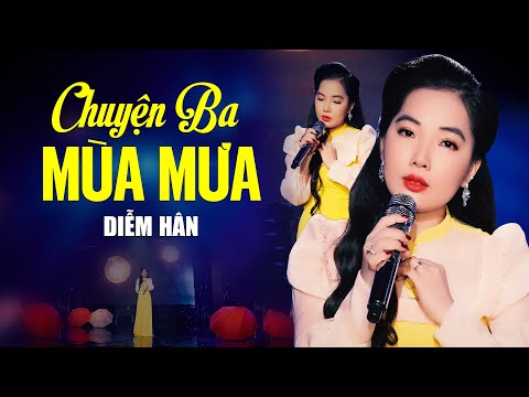 CHUYỆN BA MÙA MƯA - Diễm Hân | BOLERO CA SĨ TRẺ