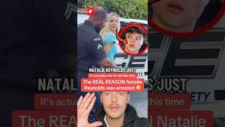 NATALIE REYNOLDS ARRESTED CONTROVERSY 😳