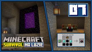 Minecraft Survival NA LUZIE odc. 07 - portal do Netheru, stół do zaklinania (enchanting) i diamenty