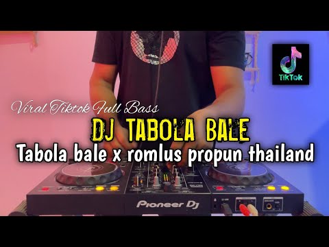 DJ BOLA BALE -  ROMLUS PROPUN THAILAND FULL BASS 2025
