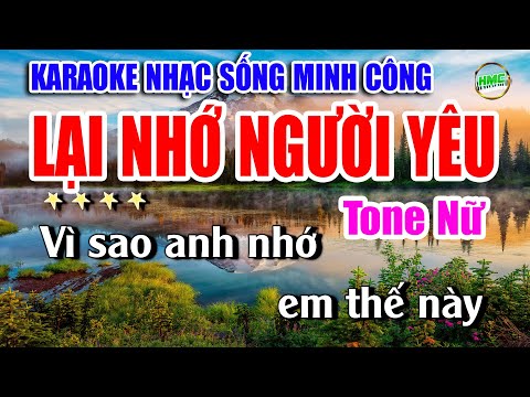 Karaoke Nhạc Sống Tone Nữ Dễ Hát | Chọn Lọc Nhạc Trữ Tình BOLERO – LẠI NHỚ NGƯỜI YÊU