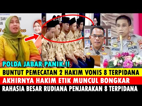 Stlah di Pecat !! Hakim Etik Bongkar Rahasia Besar Rudiana Penjarakan 8 Terpidana Kasus Vina Cirebon