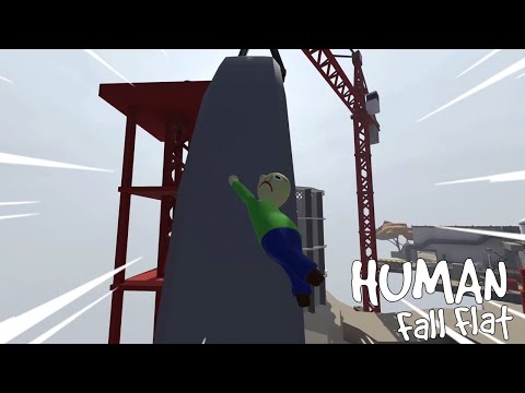 BALDI AND GRANNY WORKING AT CONSTRUCTION in HUMAN FALL FLAT