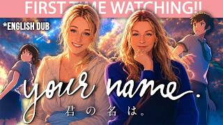 YOUR NAME (2016) (DUBBED) | FIRST TIME WATCHING | MOVIE REACTION