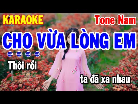 Cho Vừa Lòng Em Karaoke – Nhạc Sống Trữ Tình Beat Dễ Hát 2025 | Thanh Hải Karaoke