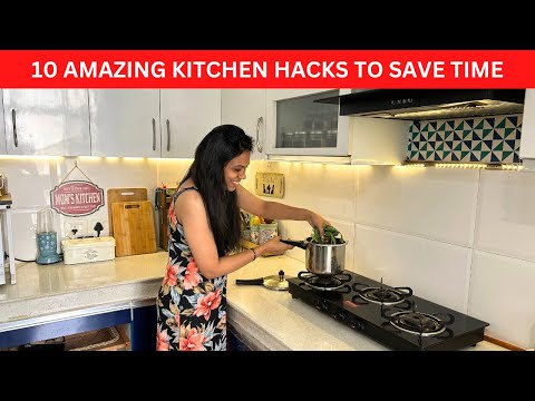 10 Useful and Effective Tips to Save Time in The Kitchen | Reduce Your Kitchen Time