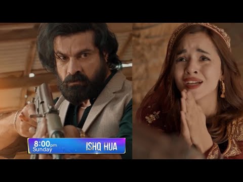 Bhago Minsa - Ishq Hua Episode 8 Teaser - Main Tumhy Bacha Liya Hai - Ishq Hua Promo Review