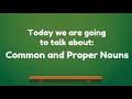 Exploring Common and Proper Nouns