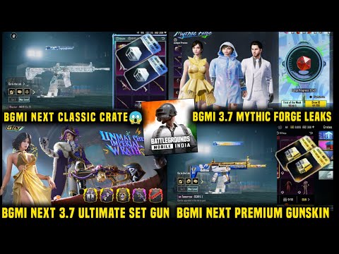 BGMI NEXT CLASSIC CRATE PREMIUM CRATE LEAKS | BGMI NEXT MYTHIC FORGE 3.7 UPDATE ULTIMATE SET GUNSKIN