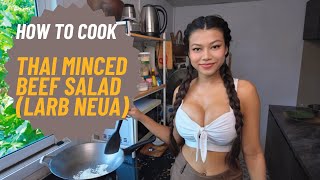 They Said It Was Better Than a Restaurant?! | Thai Minced Beef Salad (Larb Neua) Recipe