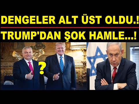 DENGELER ALT ÜST OLDU...! TRUMP'DAN ŞOK HAMLE...!