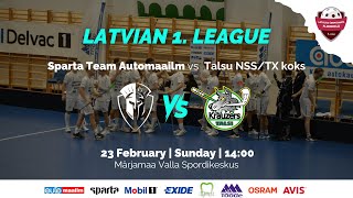 Sparta team Automaailm VS Talsu NSS/TX koks - Latvian 1. league (1/4, game 2)