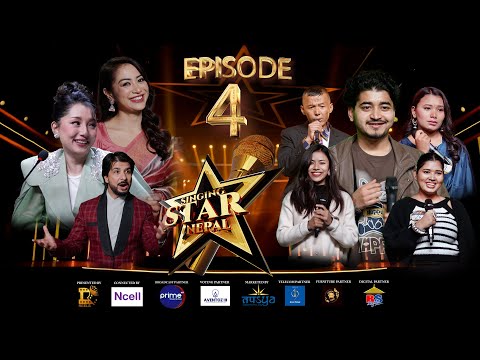 SINGING STAR NEPAL | EPISODE 4 | PHYSICAL AUDITION | SANUP PAUDEL | TRISHALA GURUNG | ARJUN POKHAREL