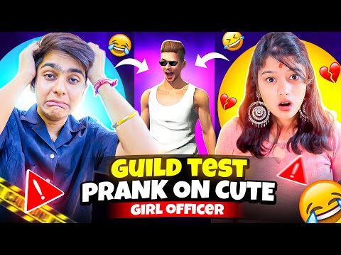 तगड़ा Guild Test Prank On My Cute Guild Officer 🤯 Yeh नहीं Socha था 🤣 - Garena Free Fire