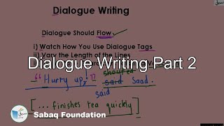 Dialogue Writing Part 2