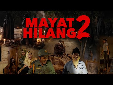 PART 2 MAYAT HILANG DI KAMPUNG MAK BETI